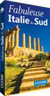 Fabuleuse Italie du Sud