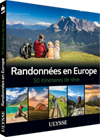 Randonnées en Europe - 50 itinéraires de rêve