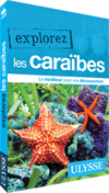 Explorez les Caraïbes