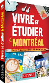 Vivre et étudier à Montréal