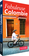 Fabuleuse Colombie