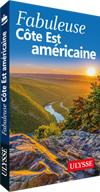Fabuleuse Côte Est américaine