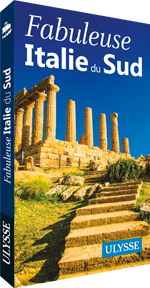 Fabuleuse Italie du Sud