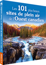 Les 101 plus beaux sites de plein air de l