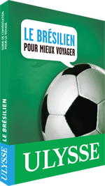 Le brésilien pour mieux voyager