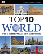 Eyewitness Top 10 World, 3000 Sights and Experiences