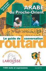 Routard Conversation Arabe du Proche-Orient (Égypte)