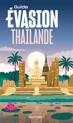 Évasion Thaïlande