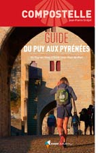 Compostelle en Poche du Puy aux Pyrénées - Via Podiensis