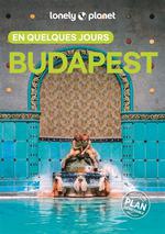 Lonely Planet en Quelques Jours Budapest