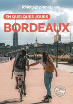 Lonely Planet en Quelques Jours Bordeaux