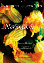 Recettes Secrètes des Jardiniers de Normandie