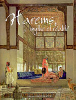 Harems, Entre Mythe et Réalité