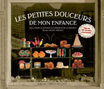 Les Petites Douceurs de Mon Enfance