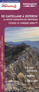 Du Castellane à Sisteron, la route Napoléon en Provence