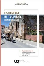 Patrimoine et tourisme : Changer de regard