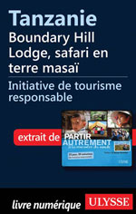 Tanzanie - Boundary Hill Lodge, safari en terre masaï