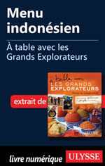 Menu indonésien - À table avec les Grands Explorateurs