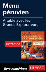 Menu péruvien - À table avec les Grands Explorateurs