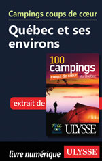 Campings coups de cœur Québec et ses environs