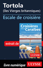 Tortola (îles Vierges britanniques) Escale de croisière