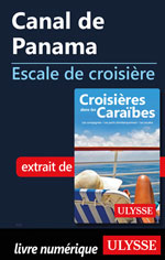 Canal de Panama -Escale de croisière