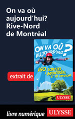 On va où aujourd’hui? Rive-Nord de Montréal