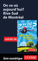 On va où aujourd’hui? Rive-Sud de Montréal