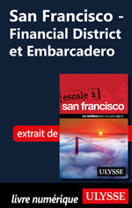 San Francisco - Financial District et Embarcadero