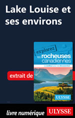 Lake Louise et ses environs