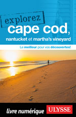Explorez Cape Cod, Nantucket et Martha