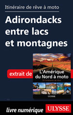 Itinéraire de rêve moto Adirondacks entre lacs et montagnes