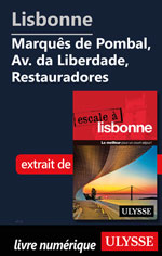 Lisbonne -Marquês de Pombal, Av. da Liberdade, Restauradores