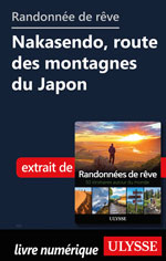 Randonnée de rêve - Nakasendo, route des montagnes du Japon