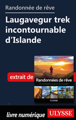 Randonnée de rêve- Laugavegur trek incontournable d’Islande