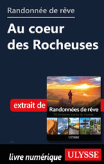 Randonnée de rêve - Au coeur des Rocheuses