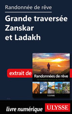 Randonnée de rêve - Grande traversée Zanskar et Ladakh