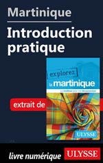 Martinique - Introduction pratique