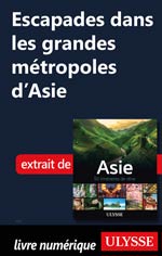 Escapades dans les grandes métropoles d