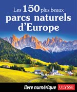 Les 150 plus beaux parcs naturels d