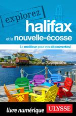 Explorez Halifax et la Nouvelle-Écosse