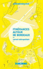 Itinérances Autour de Bordeaux