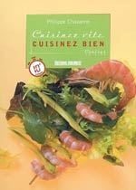 Cuisinez Vite, Cuisinez Bien