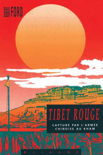 Tibet Rouge: Capturé Par l