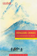 Voyageurs Chinois à la Découverte du Monde