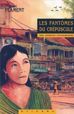 Les Fantômes du Crépuscule, une Jeunesse Vietnamienne
