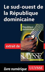 Le sud-ouest de la République dominicaine