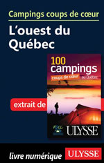 Campings coups de cœur L’ouest du Québec