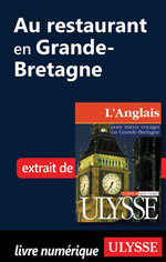 Au restaurant en Grande-Bretagne (Guide de conversation)