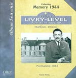 Philippe Livry-Level, Audrieu Se Souvient